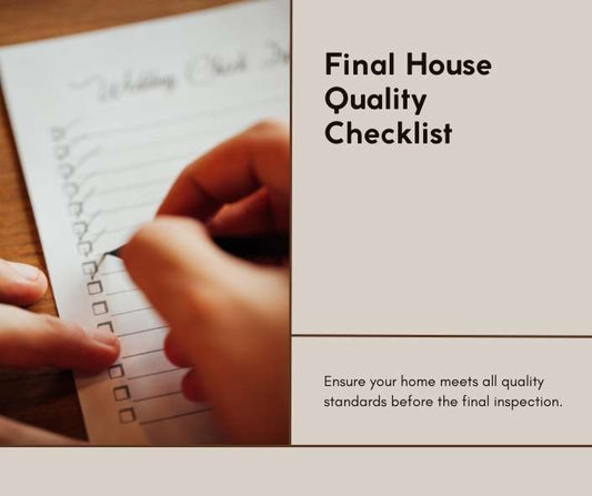 Final House Quality Inspection Checklist